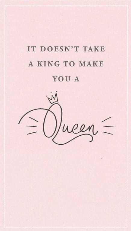 It doesn't take a king to make you a queen